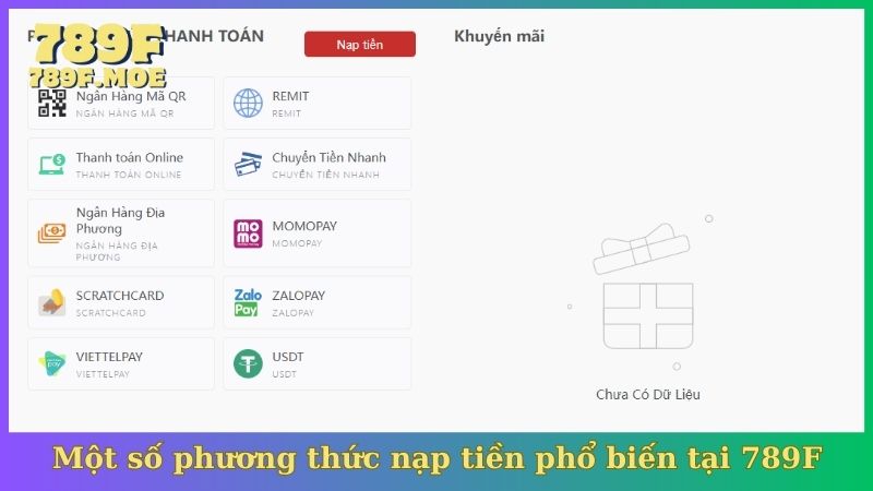 Một số phương thức nạp tiền phổ biến tại 789F